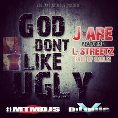 JayBarz Feat LSTREETZ-God Dont Like Ugly Prod By SMYLEZ
