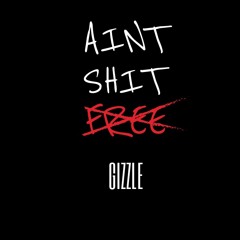 Aint Shit Free (Stoner Freestyle)