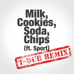DashieXP - Milk Cookies Soda Chips (T-Dub Remix)