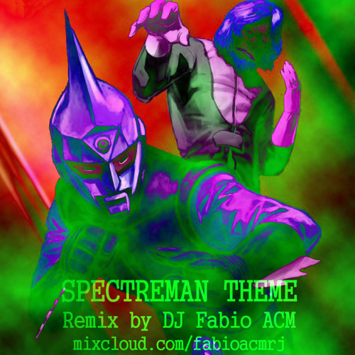 Spectreman Remix Theme (DJ Fábio ACM Dr. Gory Remix)