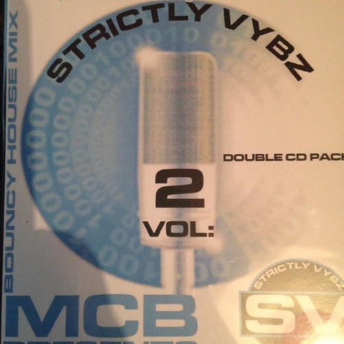 Strictly Vybz Vol 2 - Rob Cain, Mc B, Bubbla & Hypo