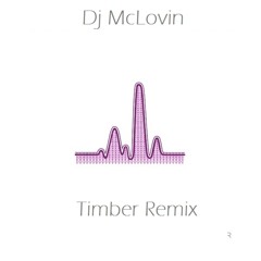Timber Mr.Chow Remix