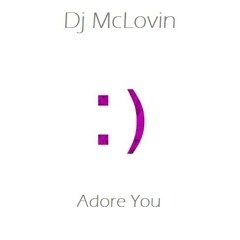 Adore You Mr.Chow Remix