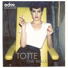 TOTTE - The Bells (free download)