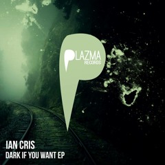 Ian Cris - They Said_Clone [Plazma Records] (Snippet)