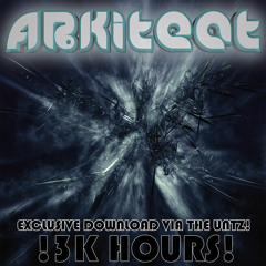ArkiteQt - 13k Hours (Original Mix) [EXCLUSIVE PREMIERE]