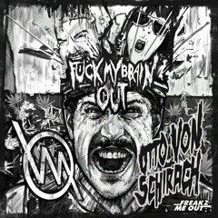 Vegamoore ft. Otto Von Schirach - Fuck My Brain Out (PRO7 & Phil SK remix) preview