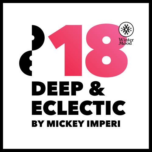 Deep & Eclectic 18 HMX RADIO