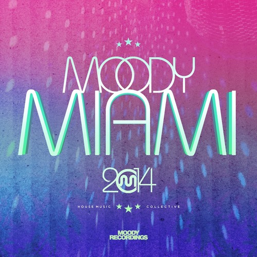 Moody Miami 2014 (Mixed By VDP) Part 2 (Continuous Mix) OUT NOW!!