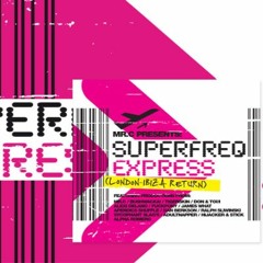 Mr.C presents Superfreq Express