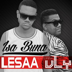 Isa Buna - Lesaa ft. VLY