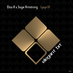 Elias R, Sage Armstrong - Grind Slow (Original Mix)