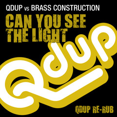 Can You See The Light (Qdup Re-Rub) Free Download!