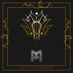 Melek Mania - This Is My Fucking Rave (Original Mix)
