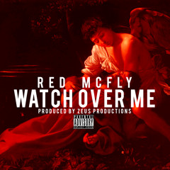 RED MCFLY - WATCH OVER ME