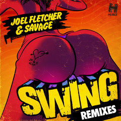 Stream Hussle Recordings | Listen to Joel Fletcher & Savage - Swing (Remixes)  playlist online for free on SoundCloud