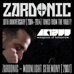 Zardonic - Moonlight Ceremony [2007]