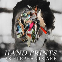 As Elephants Are - Hand Prints
