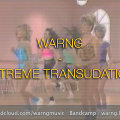 Extreme Transudation (Demo)