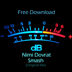 Nimi Dovrat - Smash (Original Mix)_Free Download