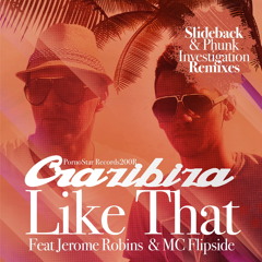 Crazibiza ft. Jerome Robins & MC Flipside - Like That (Slideback Remix) [OUT 02/17/14]