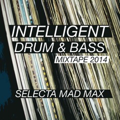 Intelligent Drum & Bass Mixtape 2014