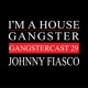 on JOHNNY FIASCO | GANGSTERCAST 29