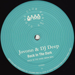 Back In The Dark - JoVonn and D.J. Deep .