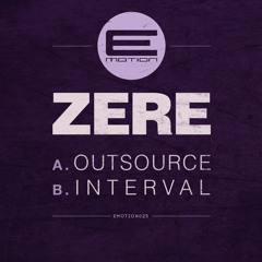 Zere - Outsource - EMOTION025 - OUT NOW!