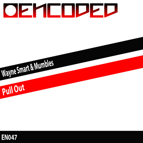 Smart & Mumbles - Pull Out (OUT NOW)