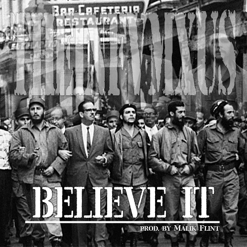 Believe It Prod by. Blackxparty
