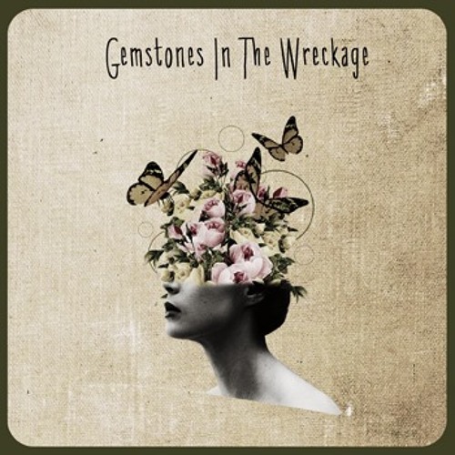 Gemstones in the Wreckage