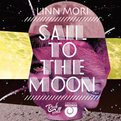 Sail To The Moon (Teaser)mixed by Linn Mori