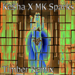 Ke$ha - Timber Twerk Remix Snippet (MK Sparks Remix)