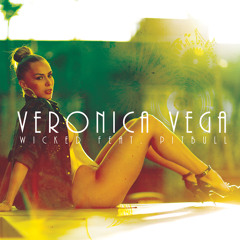 Veronica Vega "Wicked" featuring Pitbull