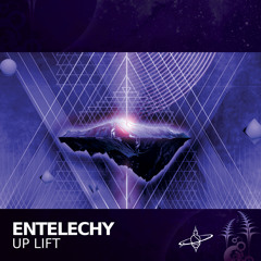Entelechy - Up Lift
