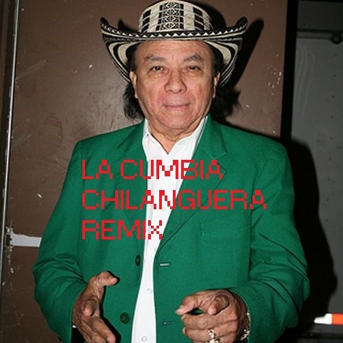 Aniceto Molina-La Cumbia Chilanguera remix