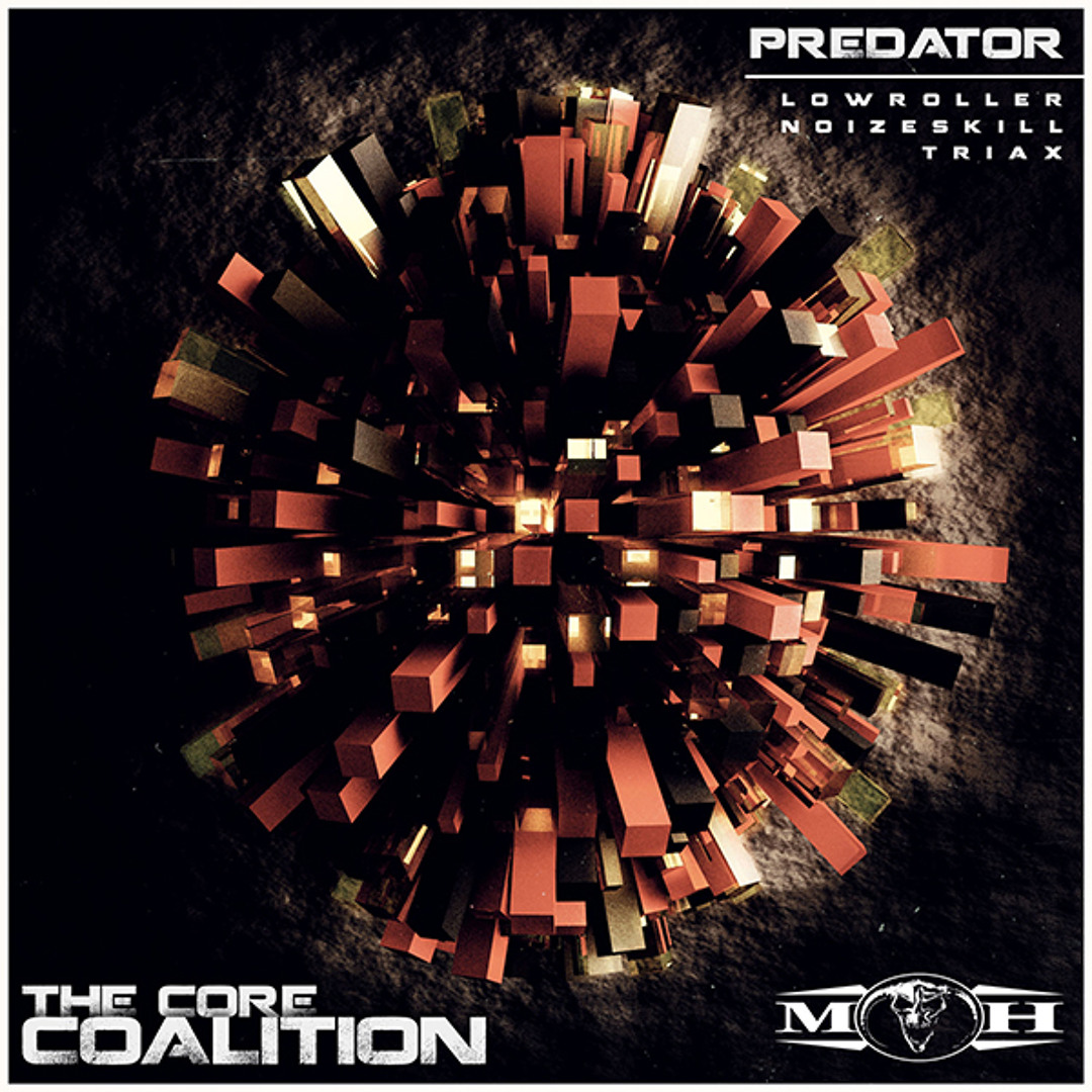 Stream Predator - The Core Coalition [preview] by DJ PREDATOR ...