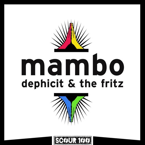 Dephicit & The Fritz - Mambo - FREE DOWNLOAD