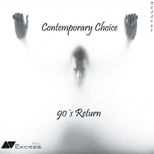 Contemporary Choice - 90´s Return (Lex Gorecore remix) XCSS027