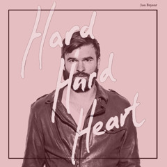 Hard Hard Heart (radio edit) feat. Jenn Grant