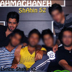 Shahin S2-Ahmaghaneh