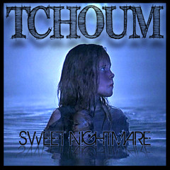 TchOum {DFC/KMR} Sweet Nightmare - Out Now on Exode Records