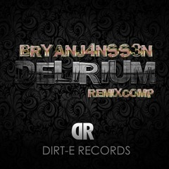 Delirium (BRYAN J4NSS3N Remix) WIP