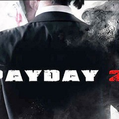 PAYDAY 2 SoundTrack