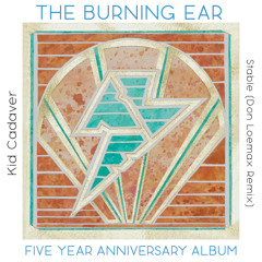 Stable (don loemax Remix) [TheBurningEar.com 5 Year Exclusive]