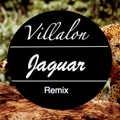 Dimitri Vegas & Like Mike- Jaguar(Villalon Remix)