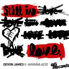 Devon James ft Avianna Acid - Still In Love (J Paul Getto goes to Graceland)