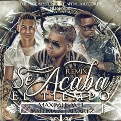 Se Acaba El Tiempo (Official Remix)
