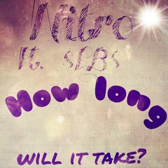 Nitro ft. $LB$-How long will it take